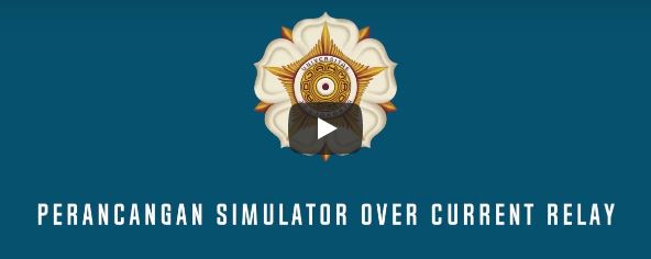 Perancangan Simulator Overcurrent Relay Dengan Menggunakan Graphical User Interface (GUI)